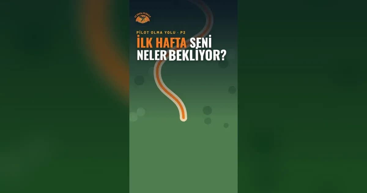 P2 Yamaç Paraşütü Eğitiminin İlk Haftasında Neler Yapılır?
